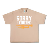 Burro sorry i tooted funny trumpet player pun gift sarcastic humor quote Urban Heavy Tee - linhVisuals