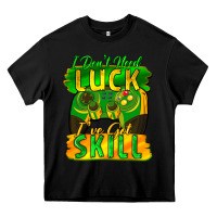 Black I don't need luck i've got skill st. patricks day Heavy Core Tee - FaDigitalArtStudio