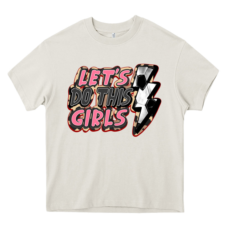 Let's Do This Girls Soccer Heavy Core Tee by FaDigitalArtStudio | Teevron