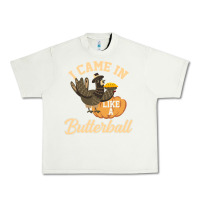 Pistachio i came in like a butterball funny Urban Heavy Tee - linhVisuals