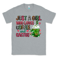 Heather Grey Just A Girl Who Loves Coffee And Cactus Frappe Classic Tee - FaDigitalArtStudio