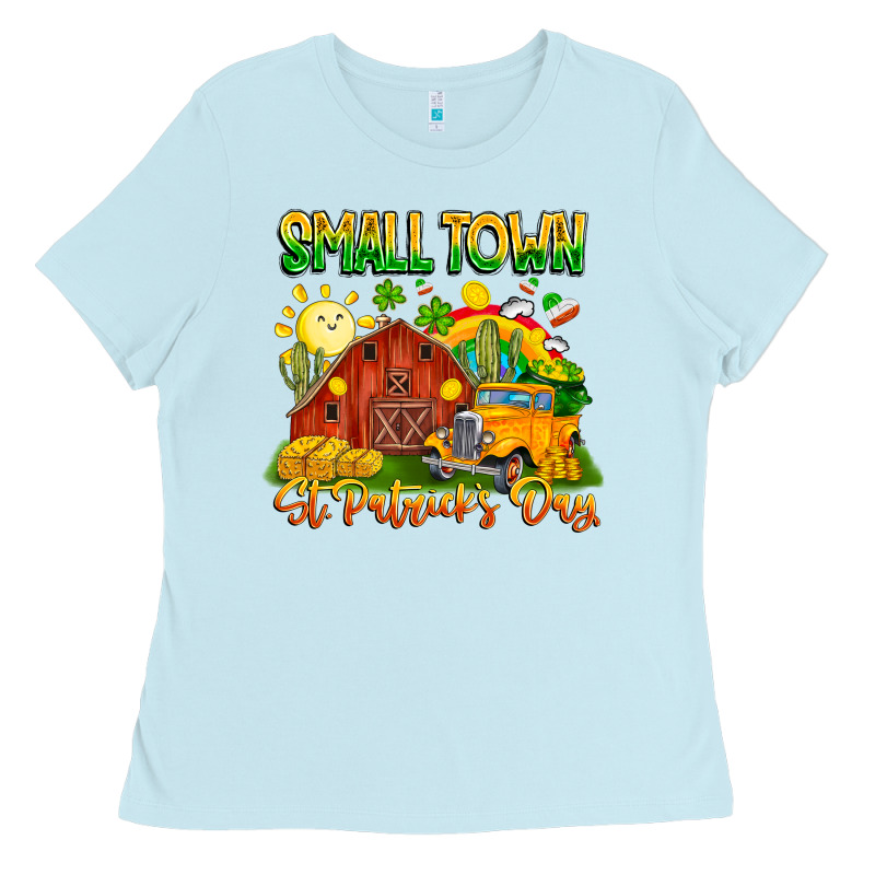 Small Town St Patricks Day Ladies Tee by CowhideDigitalArt | Teevron