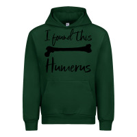 Foreset Green I Found This Humerus Urban Hoodie - Bettercallsaul