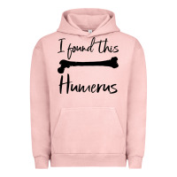 Pigment Salmon I Found This Humerus Urban Hoodie - Bettercallsaul