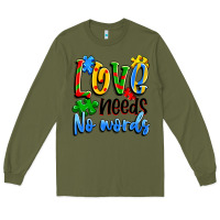 Army Green love needs no words Long Sleeve Tee - Artiststas