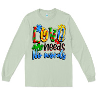 Matcha love needs no words Long Sleeve Tee - Artiststas