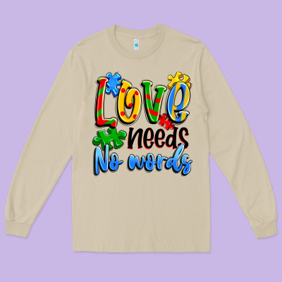 Love Needs No Words Long Sleeve Tee Designed By Artiststas