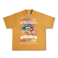 Peanut Butter november girl make no mistake my personality funny Urban Heavy Tee - linhVisuals
