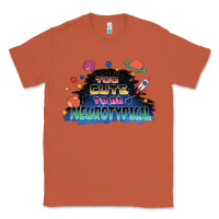 Copper Too cute to be neurotypical Classic Tee - FaDigitalArtStudio
