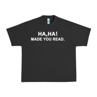 April Fools Day For Teacher Ha Ha Made You Read Premium Urban Heavy Tee | Teevron