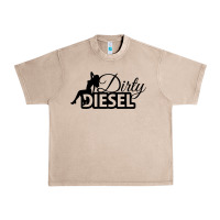 French Oak Dirty Diesel Sexy Urban Heavy Tee - linhVisuals