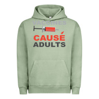 Pigment Oil Green Vaccines Cause Adults Urban Hoodie - Bettercallsaul