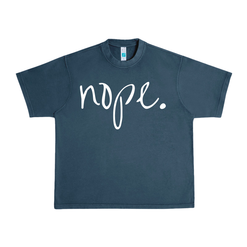 Funny Nope Urban Heavy Tee by linhVisuals | Teevron