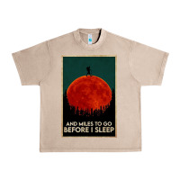 Hiking And Miles To Go Before I Sleep Urban Heavy Tee | Teevron