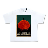 White hiking and miles to go before i sleep Urban Heavy Tee - linhVisuals