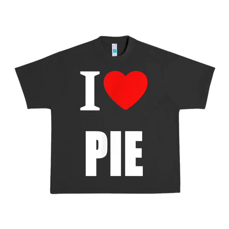 Retro Vintage Classic I Love Pie For Pie Lovers Cooks Chefs T Shirt Urban Heavy Tee by linhVisuals | Teevron