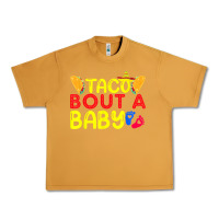 Peanut Butter taco bout a baby pregnancy announcement cinco de mayo party t shirt Urban Heavy Tee - linhVisuals