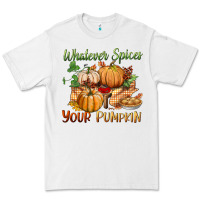 White whatever spices your pumpkin Premium Tee - BundleAndBundleShop