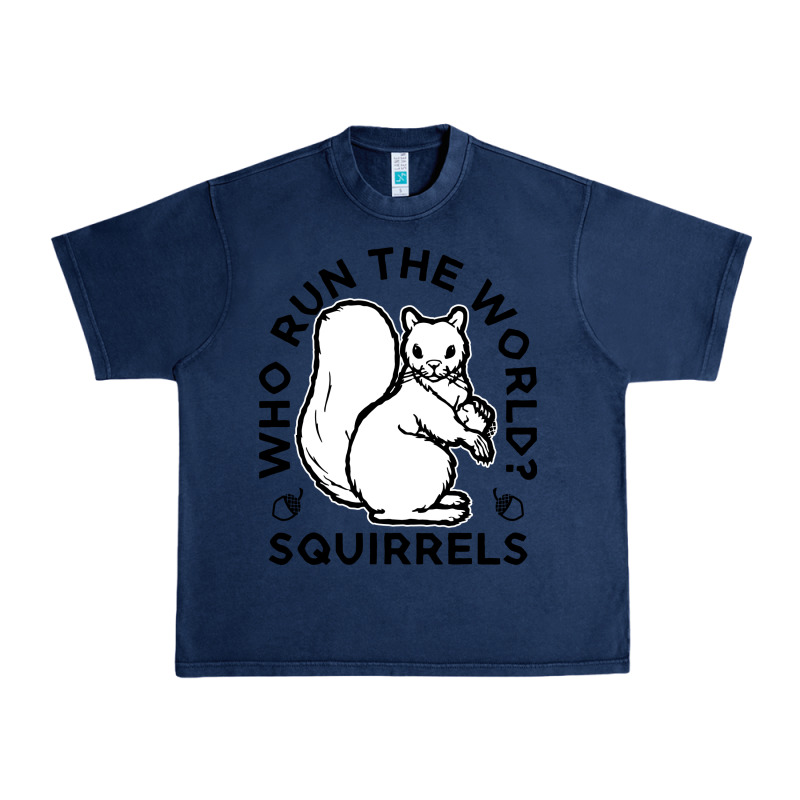 Who Run The World Squirrels Urban Heavy Tee by linhVisuals | Teevron