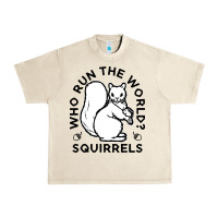 Sandshell who run the world squirrels Urban Heavy Tee - linhVisuals