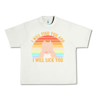 Pistachio i will find you and i will lick you t  shirt i will find you and i wil Urban Heavy Tee - linhVisuals