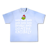 Grape Ice Loathe Entirely Grinch For Light Hate hate hate happy christmas Urban Heavy Tee - linhVisuals