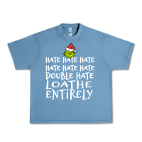 Pebble Blue Loathe Entirely Grinch For Light Hate hate hate happy christmas Urban Heavy Tee - linhVisuals