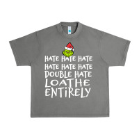 Tornado Loathe Entirely Grinch For Light Hate hate hate happy christmas Urban Heavy Tee - linhVisuals