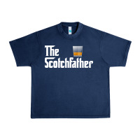 The Scotch Father T Shirt Funny Whiskey Lover Gifts Urban Heavy Tee | Teevron