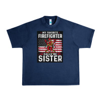 Navy my favorite firefighter calls me sister. Urban Heavy Tee - linhVisuals
