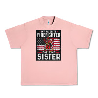 Salmon my favorite firefighter calls me sister. Urban Heavy Tee - linhVisuals