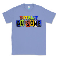 Colony Blue Totally au-some Classic Tee - FaDigitalArtStudio