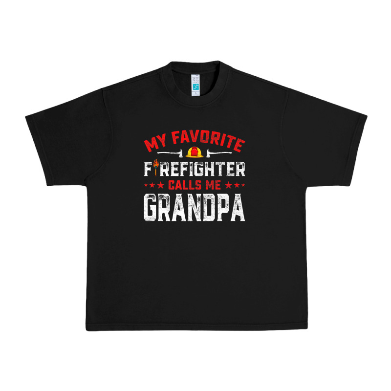 Mens Father's Day My Favorite Firefighter Calls Me Grandpa Premium Urban Heavy Tee by linhVisuals | Teevron