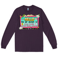Plum hello you are allowed to love books more than peop Long Sleeve Tee - Artiststas