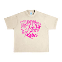 Sandshell Reba Mcentire Diva Like Dolly Rebel Like Reba Urban Heavy Tee - linhVisuals
