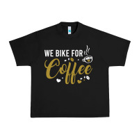 Black we bike for coffee t shirt Urban Heavy Tee - linhVisuals