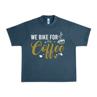 We Bike For Coffee T Shirt Urban Heavy Tee | Teevron