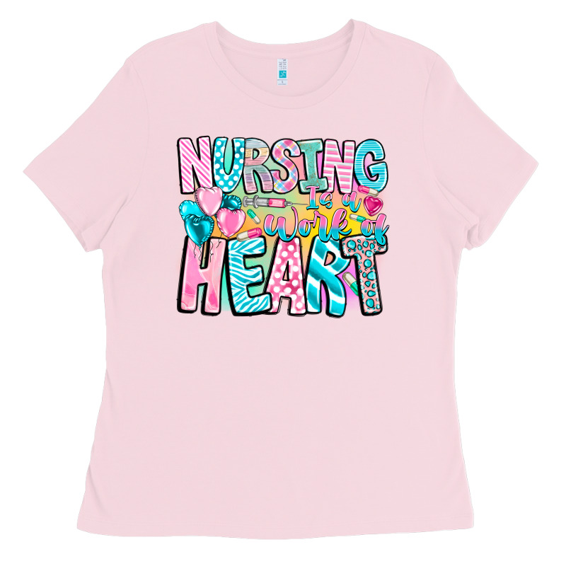 Nursing Is A Work Of Heart Ladies Tee by CowhideDigitalArt | Teevron