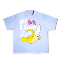Grape Ice sorry girls i suck dick Banana Urban Heavy Tee - linhVisuals