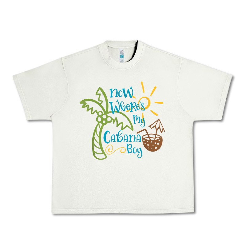 Now Where's My Cabana Boy, Beach Palm Tree Coconut T Shirt Urban Heavy Tee by linhVisuals | Teevron
