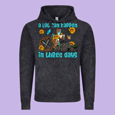 Easter A Lot Can Happen In Three Days Western Sunflowers Vintage Hoodie Designed By Artiststas