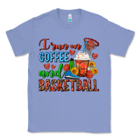 Colony Blue I Run On Coffee And Basketball Frappe Classic Tee - FaDigitalArtStudio