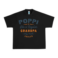 Black Mens Poppi Like a Regular Grandpa Funny Fathers Day Urban Heavy Tee - linhVisuals