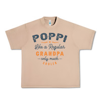 Burro Mens Poppi Like a Regular Grandpa Funny Fathers Day Urban Heavy Tee - linhVisuals