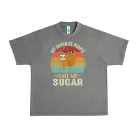 Womens My Favorite People Call Me Sugar Cute Sloth Lover Grandma Urban Heavy Tee | Teevron