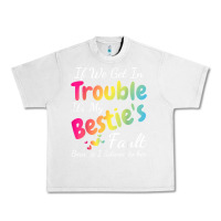 Lunar Rock if we get in trouble it's my bestie's fault i listened her t shirt Urban Heavy Tee - linhVisuals