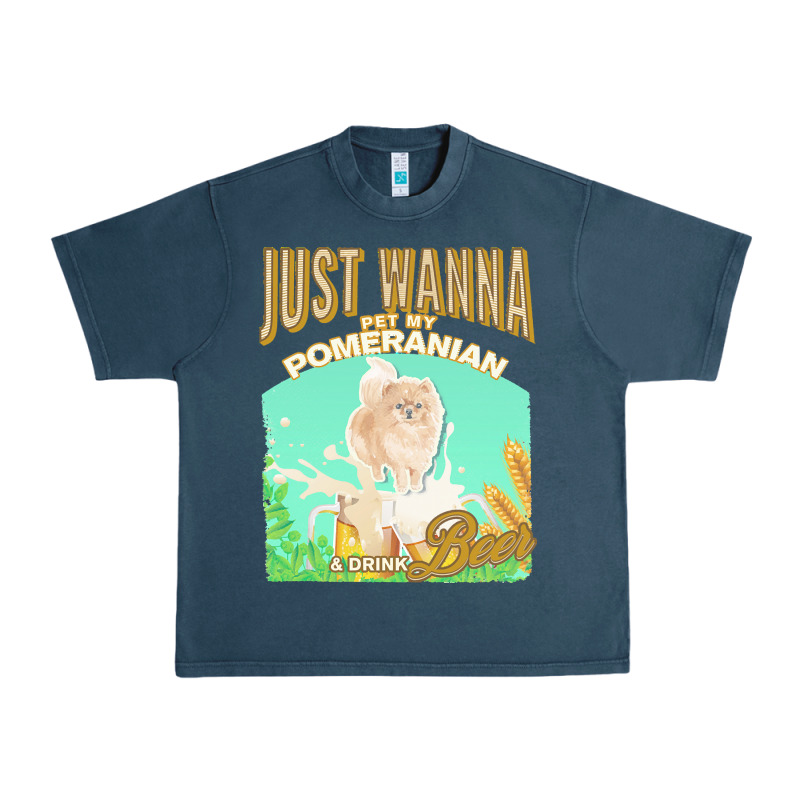 Pommeranian T  Shirt Dog Owner, Just Wanna Pet My Pommeranian & Drink Urban Heavy Tee by linhVisuals | Teevron