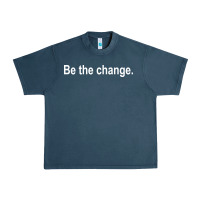 Midnight Navy be the change [tb] Urban Heavy Tee - linhVisuals