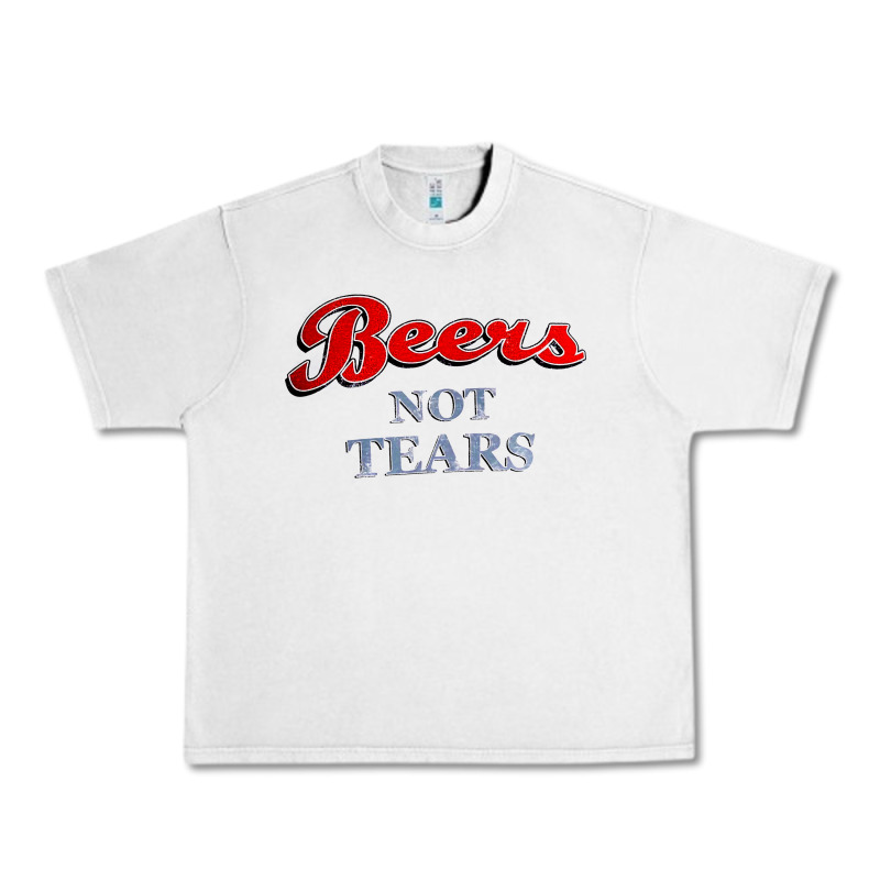 Beers Not Tears Urban Heavy Tee by linhVisuals | Teevron