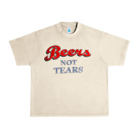 Sandshell beers not tears Urban Heavy Tee - linhVisuals